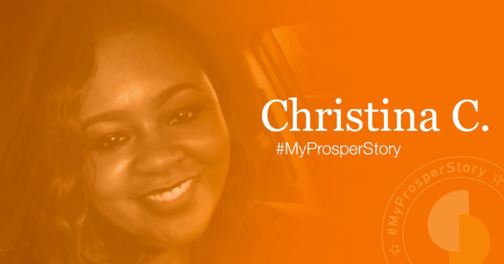 My Prosper Story Christina C