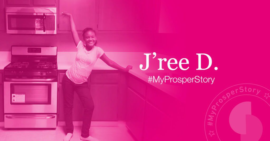 My Prosper Story J'Ree