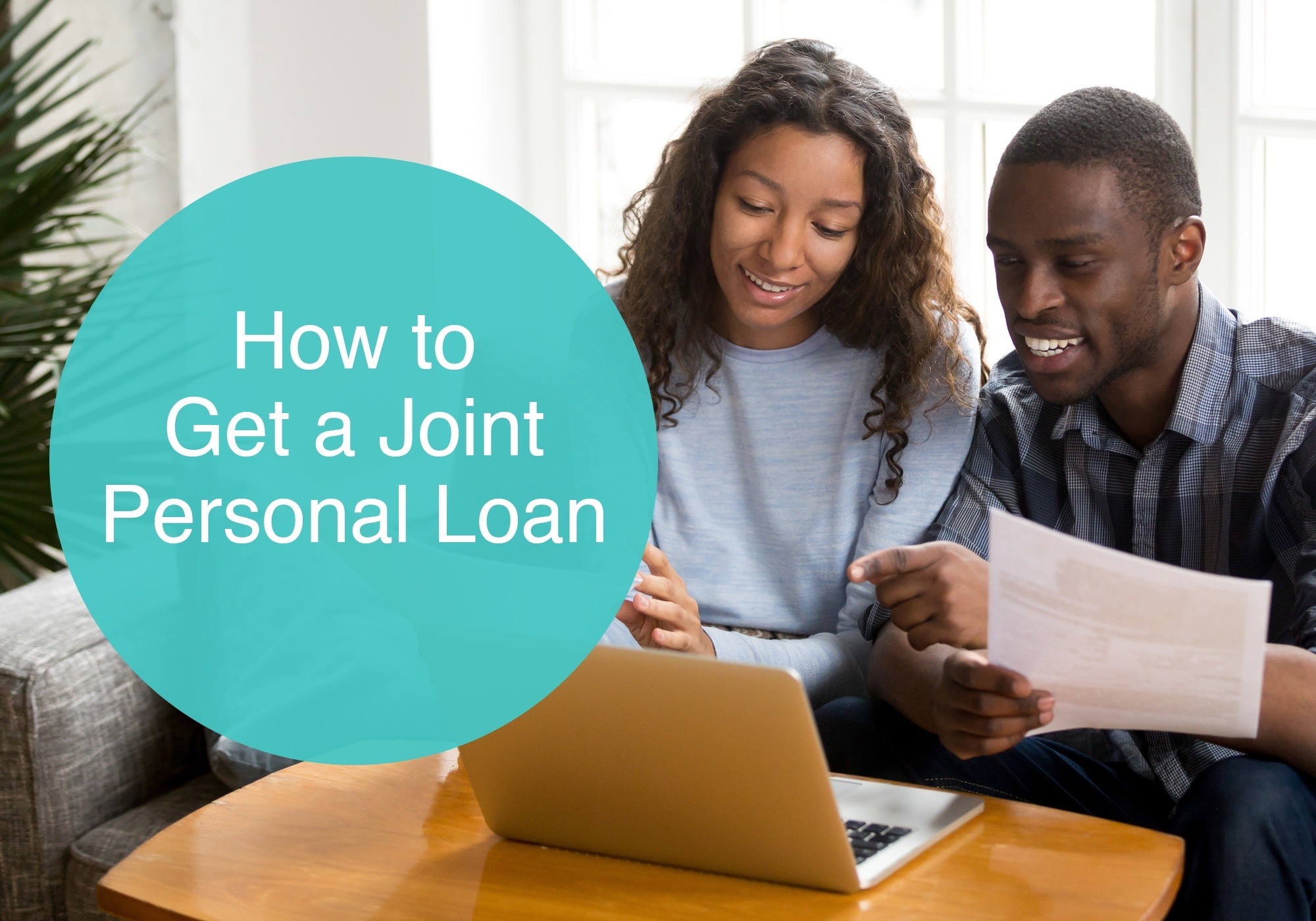 How to Get a Joint Personal Loan