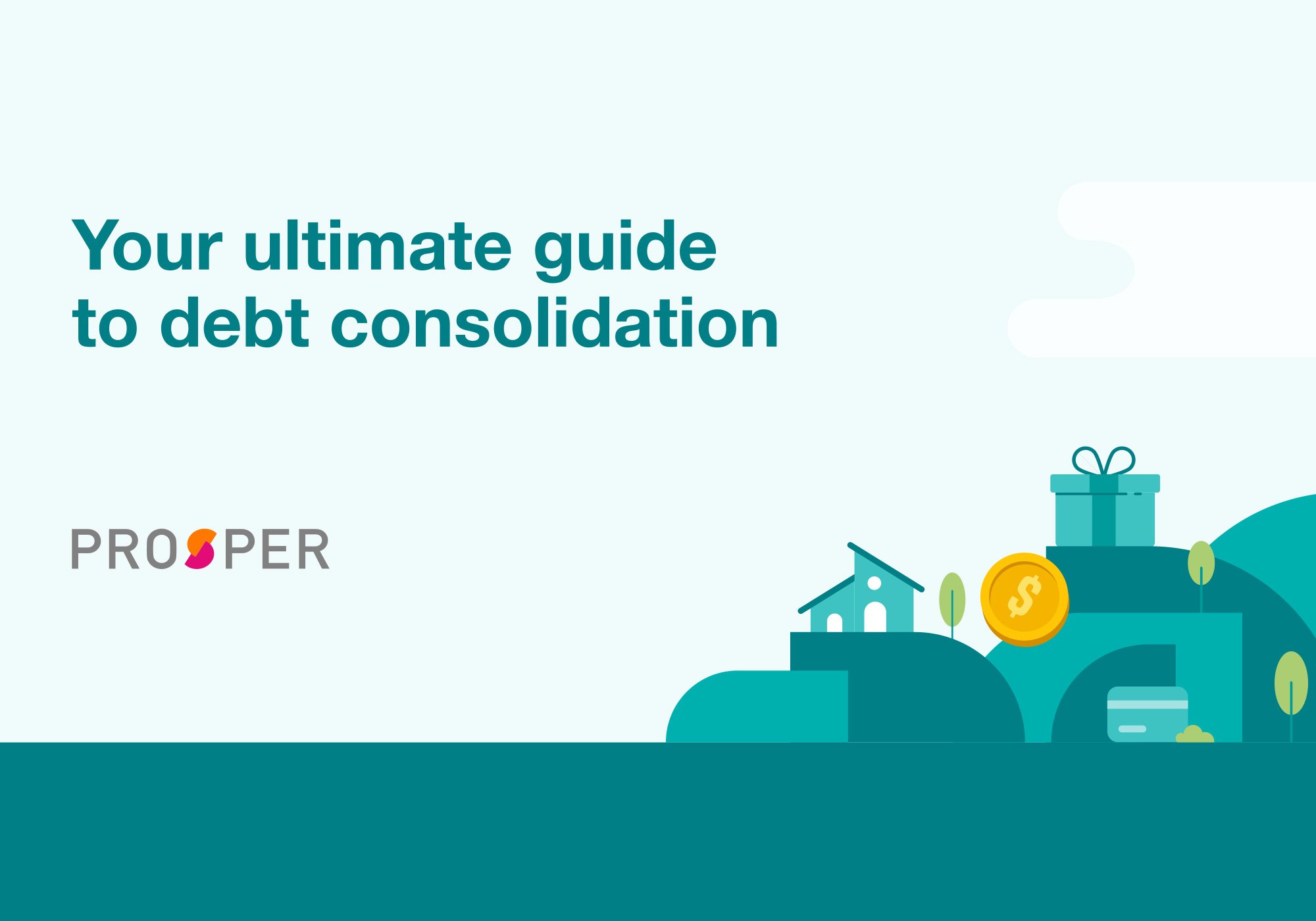 Your ultimate guide to debt consolidation